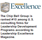 The Chip Bell Group is ranked #10 among U.S. consulting firms for Leadership Development Programs according to Leadership Excellence Magazine.