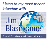 The Small business Advocate with Jim Blasingame
