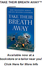 Take Their Breath Away(TM) - available now at a bookstore or e-tailor near you!